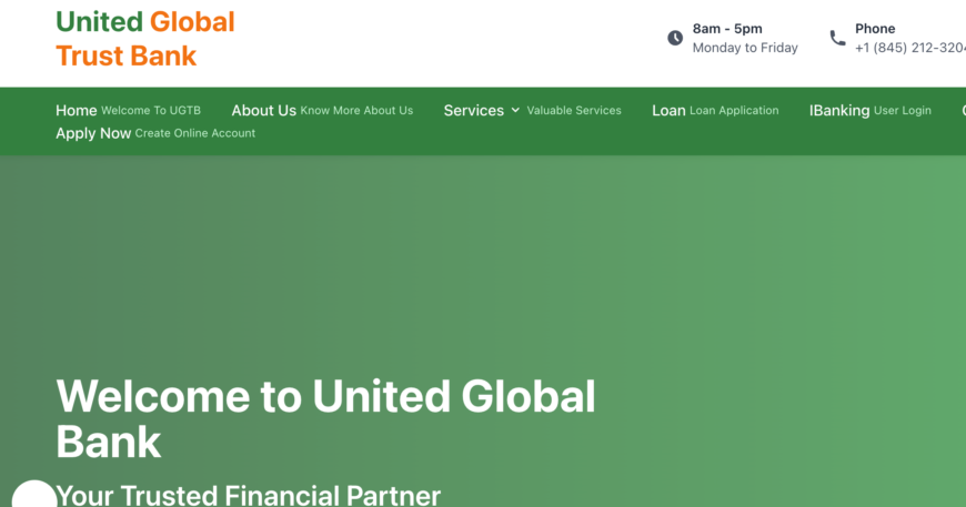 Unitedglobaltrustbanks.com: Scam Alert!!